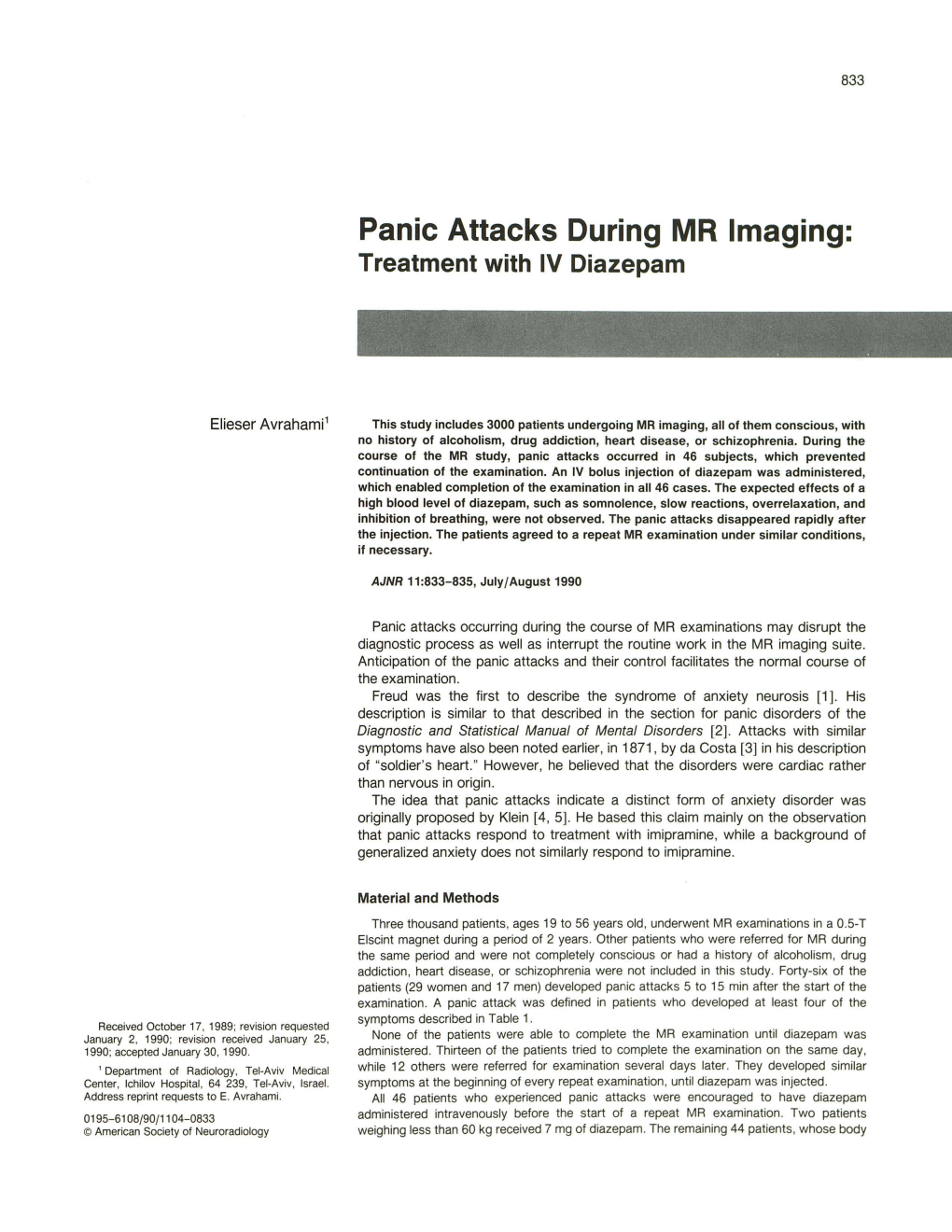 Panic Attacks During MR Imaging: Treatment with IV Diazepam