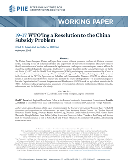 Working Paper 19-17: WTO'ing a Resolution to the China Subsidy