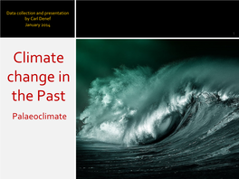 Climate Change in the Past Palaeoclimate