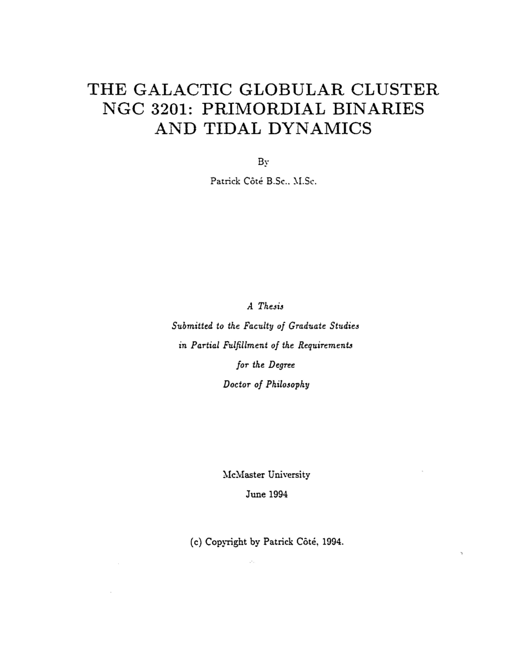 The Galactic Globular Cluster Ngc 3201: Primordial Binaries and Tidal Dynamics