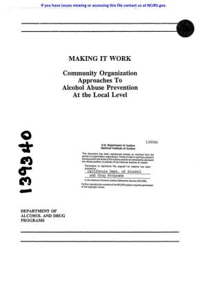 MAKING IT WORK Community Organization Approaches to Alcohol Abuse Prevention at the Local Level