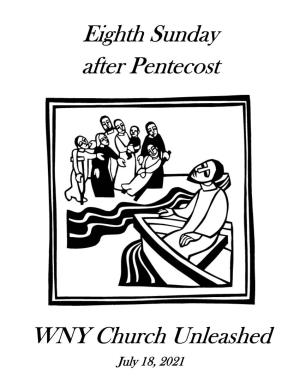 WNY Church Unleashed Eighth Sunday After Pentecost