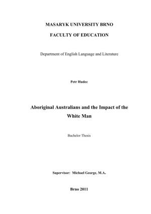 Aboriginal Australians and the Impact of the White Man