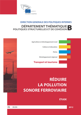 Réduire La Pollution Sonore Ferroviaire