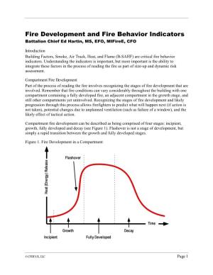 Fire Development and Fire Behavior Indicators Battalion Chief Ed Hartin, MS, EFO, Mifiree, CFO