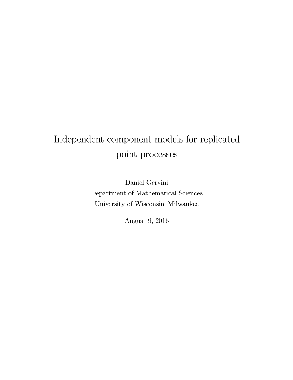 Independent Component Models for Replicated Point Processes