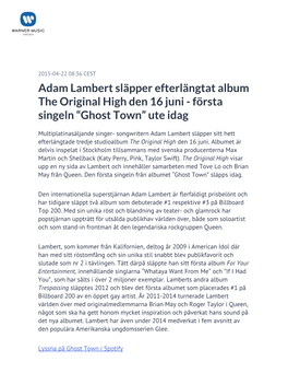 Adam Lambert Släpper Efterlängtat Album the Original High Den 16 Juni - Första Singeln “Ghost Town” Ute Idag