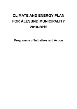 Climate and Energy Plan for Ålesund Municipality 2010-2015