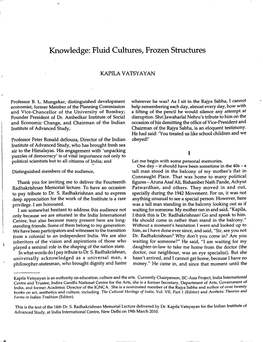 Knowledge: Fluid Cultures, Frozen Structures