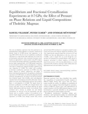 Equilibrium and Fractional Crystallization Experiments at 0Б7