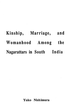 Kinship, Marriage, and Womanhood Among the Nagarattars in South India