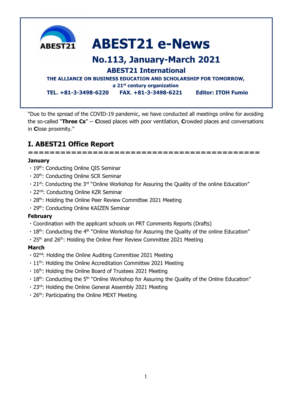 ABEST21 E-News No.113, January-March 2021 ABEST21 International the ALLIANCE on BUSINESS EDUCATION and SCHOLARSHIP for TOMORROW, a 21St Century Organization TEL