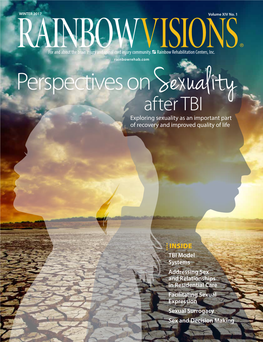 Perspectives on Sexuality After TBI Exploring Sexuality As an Important Part of Recovery and Improved Quality of Life