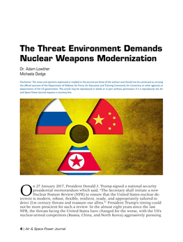 The Threat Environment Demands Nuclear Weapons Modernization Dr