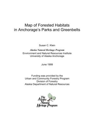 Map of Forested Habitats in Anchorage's Parks and Greenbelts