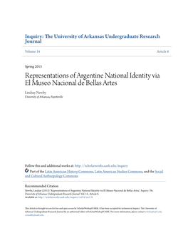 Representations of Argentine National Identity Via El Museo Nacional De Bellas Artes Lindsay Newby University of Arkansas, Fayetteville