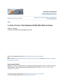 &lt;Em&gt;La Belle Africaine&lt;/Em&gt;: the Sudanese Giraffe Who Went To