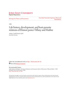 Life History, Development, and Host-Parasite Relations of Elsinoë Panici Tiffany and Mathre Audrey Coxbill Wacha Gabel Iowa State University