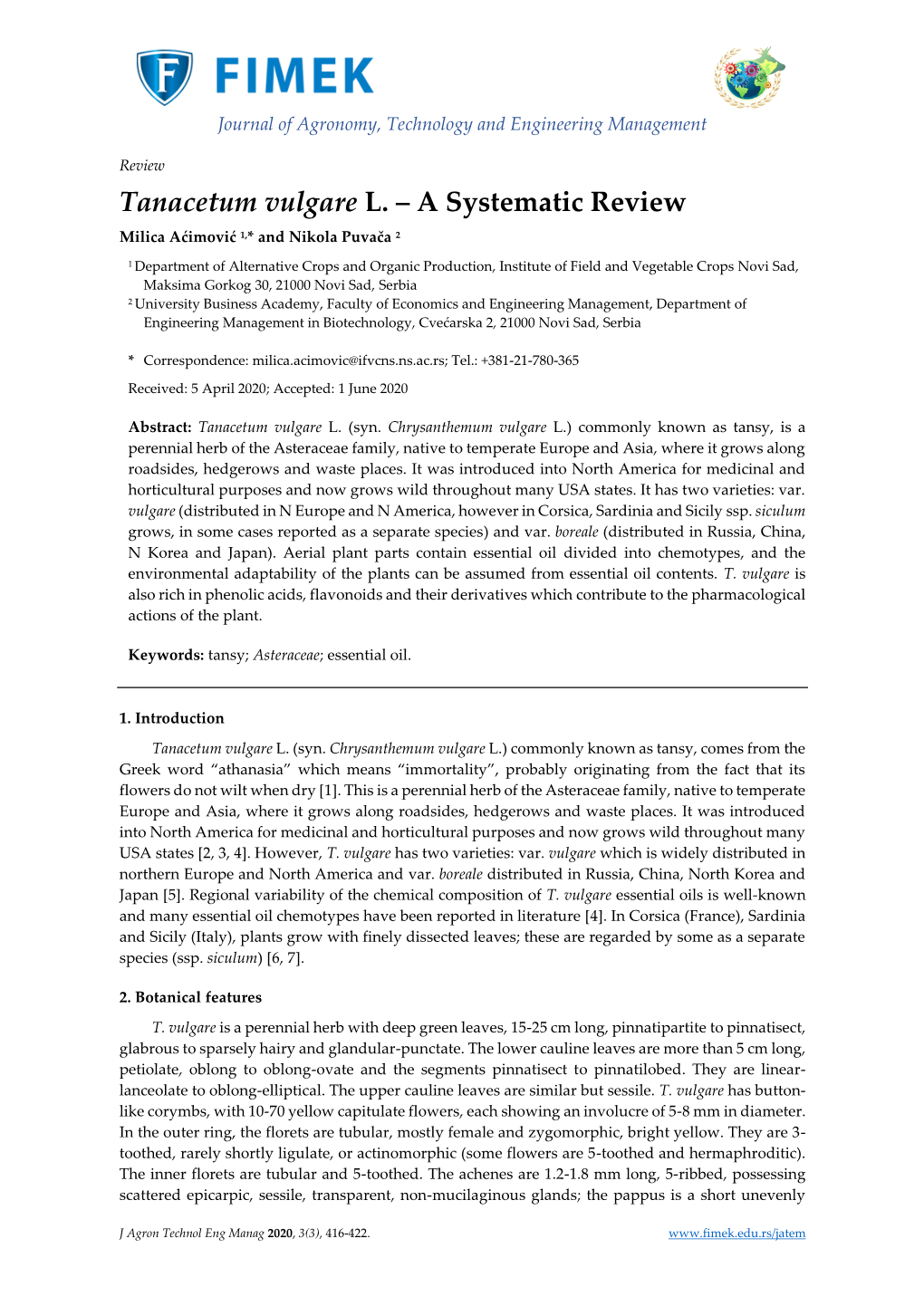 Tanacetum Vulgare L. – a Systematic Review Milica Aćimović 1,* and Nikola Puvača 2