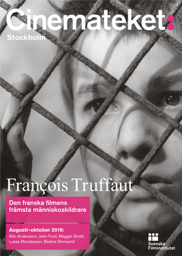 François Truffaut Den Franska Filmens Främsta Människoskildrare