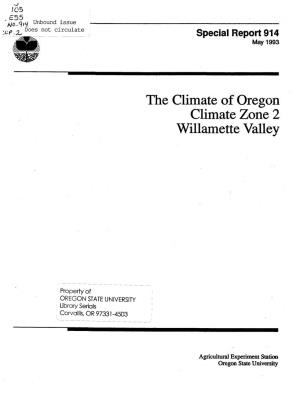 The Climate of Oregon Climate Zone 2 Willamette Valley