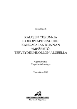 Kalojen Cesium- Ja Elohopeapitoisuudet Kangasalan Kunnan Ympäristö- Terveydenhuollon Alueella