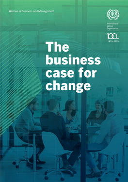 The Business Case for Change Women in Business and Management the Business Case for Change