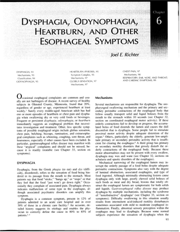 Dysphagia, Odynophagia Heartburn, and Other Esophageal Symptoms