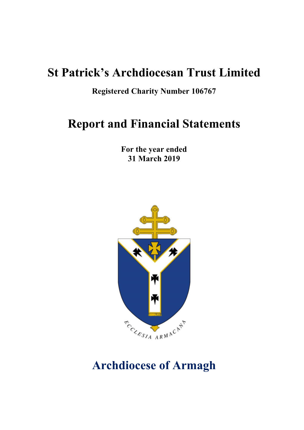 Archdiocese of Armagh – Financial Statements 31 March 2019