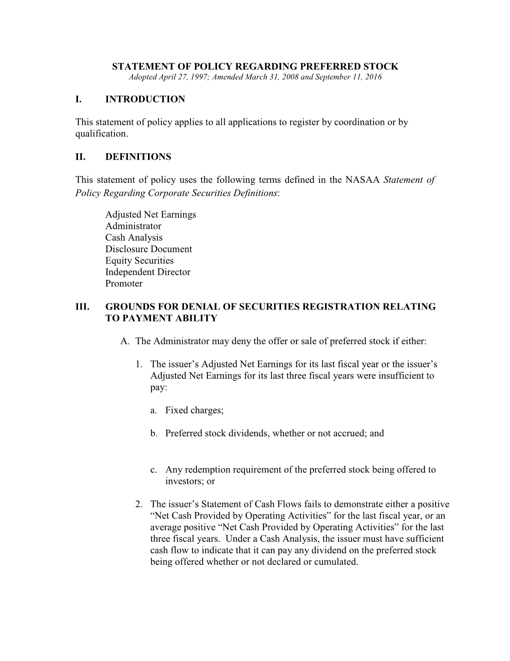 STATEMENT of POLICY REGARDING PREFERRED STOCK I. INTRODUCTION This Statement of Policy Applies to All Applications to Register B