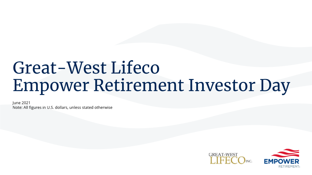 Empower Retirement Investor Day