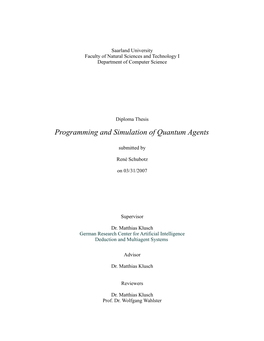Programming and Simulation of Quantum Agents