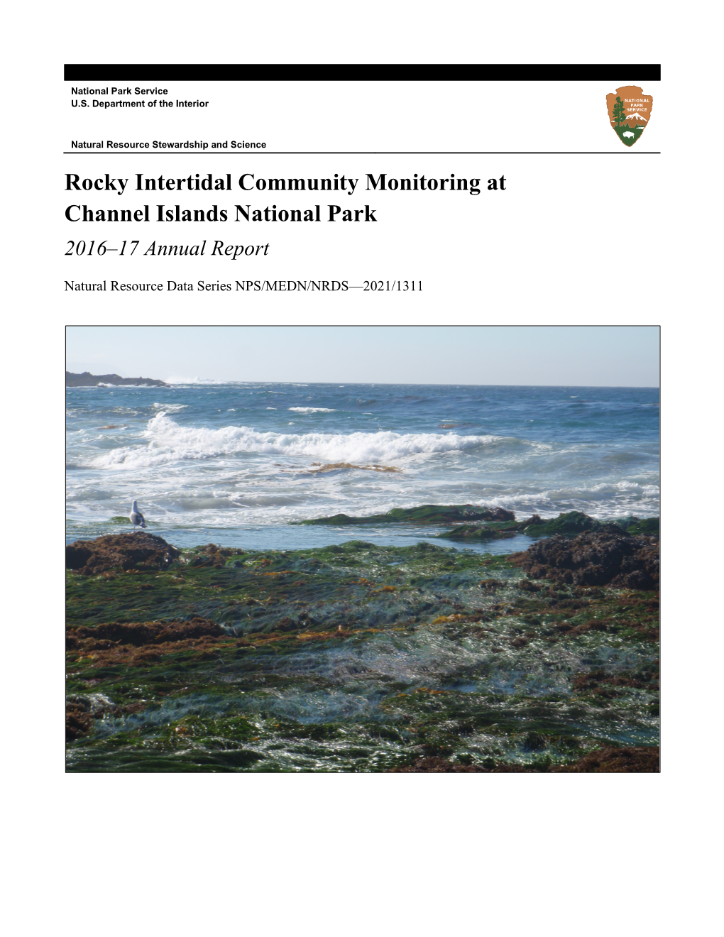 Rocky Intertidal Community Monitoring at Channel Islands National Park 2016–17 Annual Report