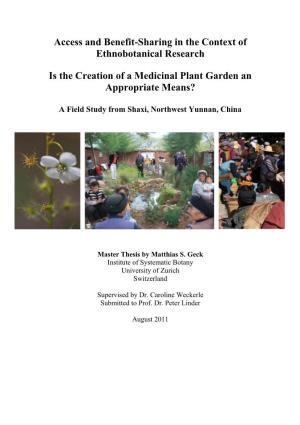Access and Benefit-Sharing in the Context of Ethnobotanical Research