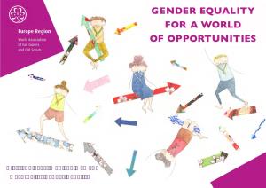 GENDER EQUALITY for a WORLD Europe Region World Association of OPPORTUNITIES of Girl Guides and Girl Scouts