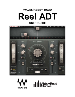 Waves Abbey Road Reel ADT User Guide