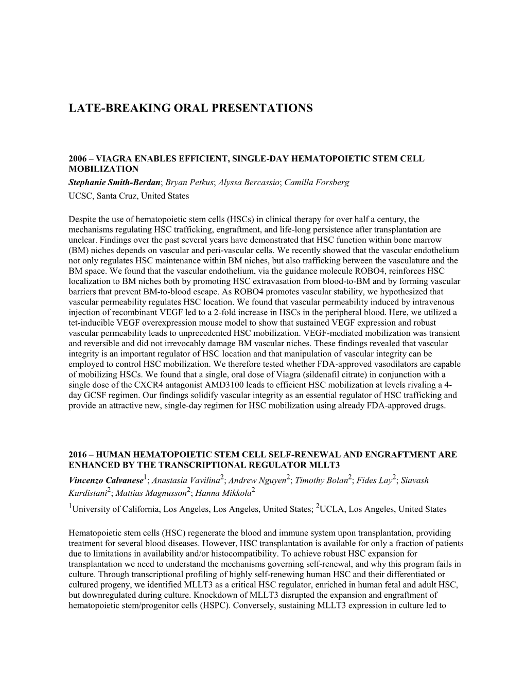 Late-Breaking Oral Presentations