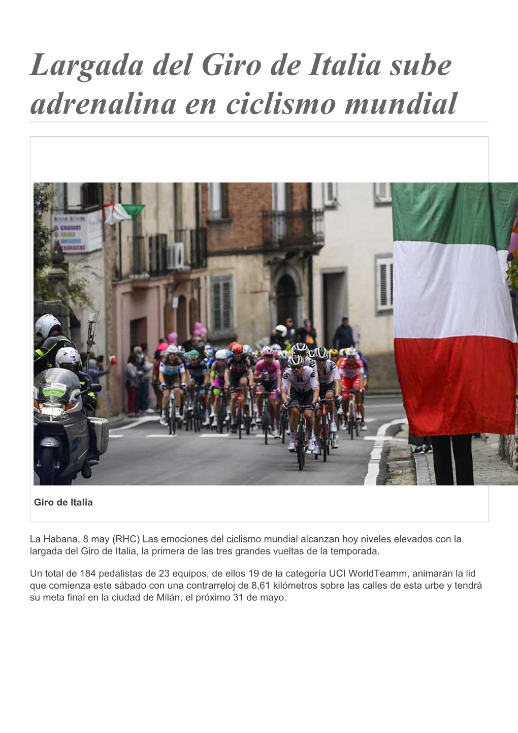 Largada Del Giro De Italia Sube Adrenalina En Ciclismo Mundial