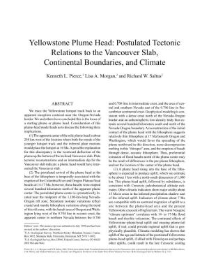 Yellowstone Plume Head: Postulated Tectonic Relations to the Vancouver Slab, Continental Boundaries, and Climate