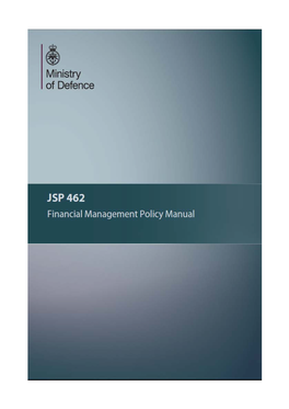 JSP 462 Financial Management Policy Manual