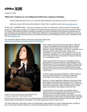 "Weird Al" Yankovic to Turn Blizzcon® 2016 Into a Gamer's Paradise