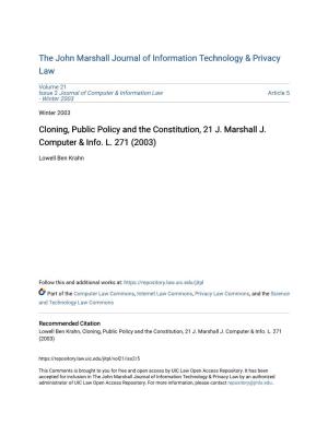 Cloning, Public Policy and the Constitution, 21 J. Marshall J