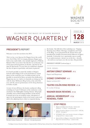 Wagner Quarterly 128, March 2013