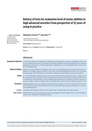 Battery of Tests for Evaluation Level of Motor Abilities in High Advanced Wrestlers from Perspective of 32 Years of Using in Practice