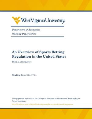 An Overview of Sports Betting Regulation in the United States