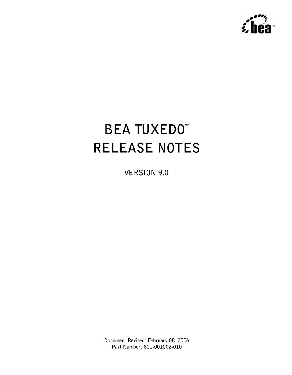 Bea Tuxedo® Release Notes