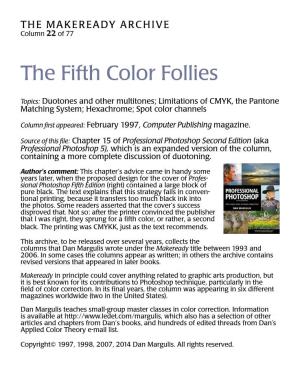 The Fifth Color Follies