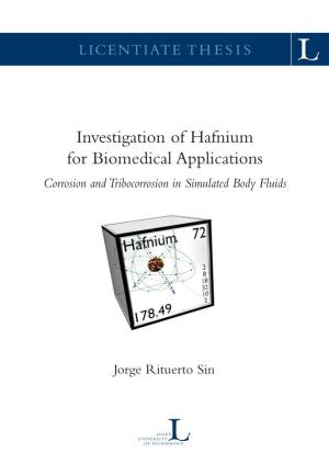 Investigation of Hafnium for Biomedical Applications