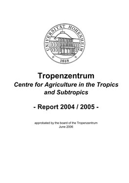 Tropenzentrum Centre for Agriculture in the Tropics and Subtropics