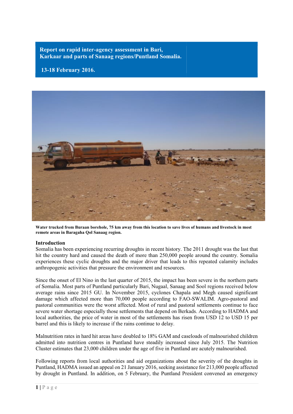 Report on Rapid Inter-Agency Assessment in Bari, Karkaar and Parts of Sanaag Regions/Puntland Somalia. 13-18 February 2016